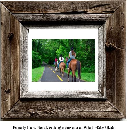 family horseback riding near me in White City, Utah